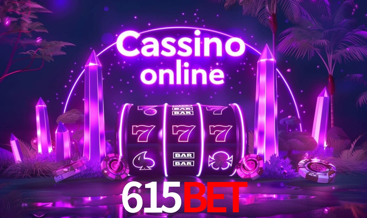 615BET - cassino ao vivo